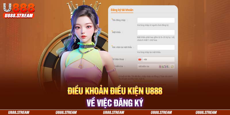 Điều khoản điều kiện U888 quy định thành viên phải đủ từ 18 trở lên