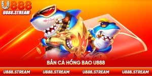 bắn cá Hồng Bao U888