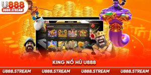 King nổ hũ U888