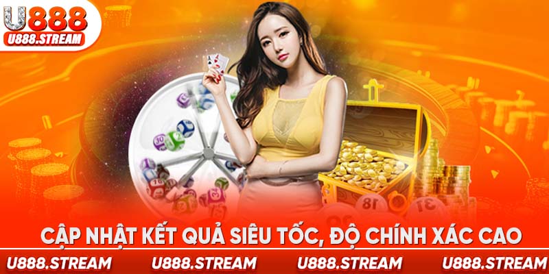 Hệ thống xổ số WinWin U888 cập nhật kết quả nhanh chóng